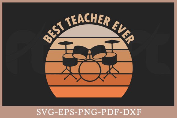 Best Teacher Ever Vintage SVG Shirt Graphics for Crafts