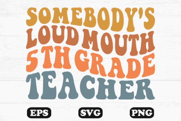 Graphics & Crafts: 5th Grade Teacher Design