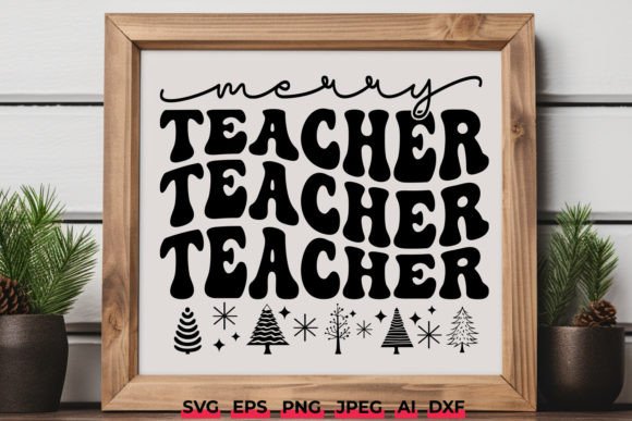Merry Teacher Retro Groovy SVG for Crafts & Graphics