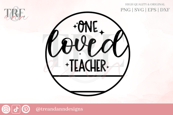One Loved Teacher Christmas Ornament Svg for Crafts & Graphics