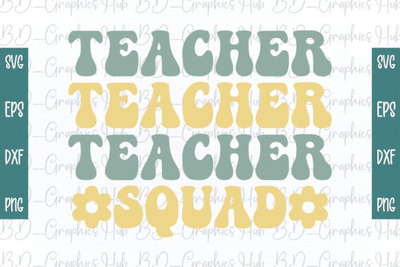 TEACHER SQUAD Retro SVG for Crafts & Graphics