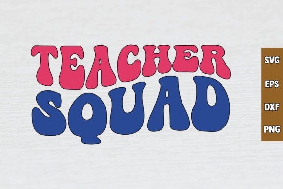 Teacher Squad Retro SVG: Graphics for Crafts & Blogs